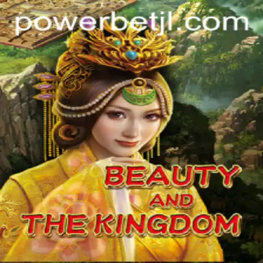 Unveiling the Thrilling Adventure of BeautyAndTheKingdom: A Powerbet Experience