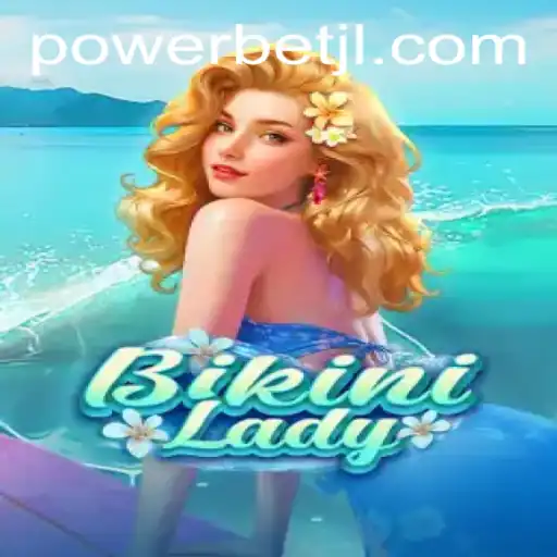 BikiniLady and Powerbet: A New Horizon in Gaming