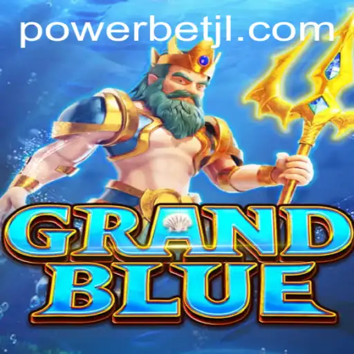 GRANDBLUE: An Exciting New Adventure with the Powerbet Feature