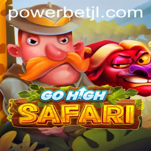 GoHighSafari: Unveiling the Thrills of the Powerbet Experience
