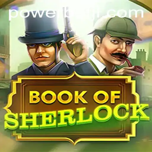 Uncover Mysteries and Win Big with BookOfSherlock Powerbet