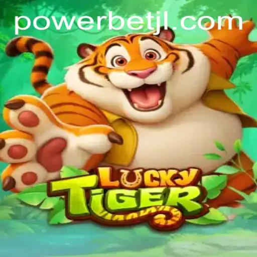 Discover the Excitement of LuckyTiger: A Deep Dive into Powerbet