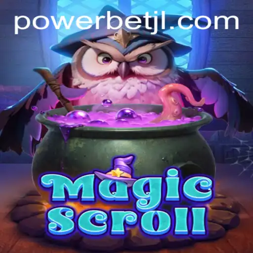 MagicScroll: The Enchanting World of Powerbet Gaming