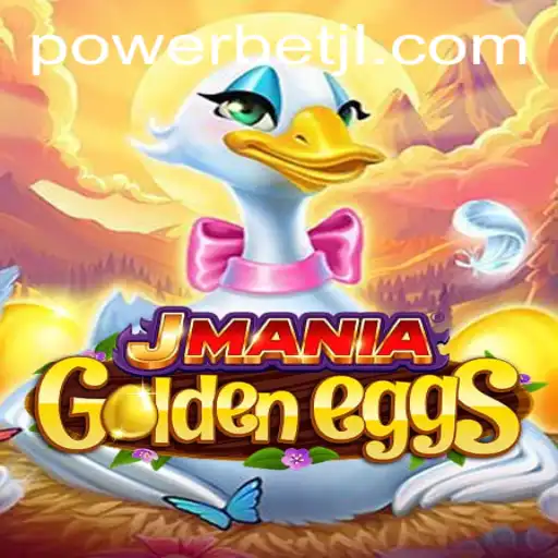 Unleashing the Excitement of JManiaGoldenEggs with Powerbet