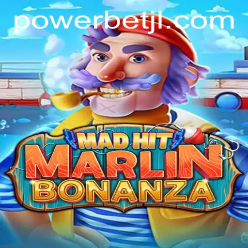 Explore the Adventure of MadHitMarlinBonanza and Uncover the Powerbet Feature