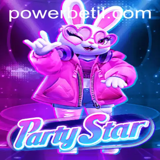 Exploring the Exciting World of PartyStar and the Power of PowerBet