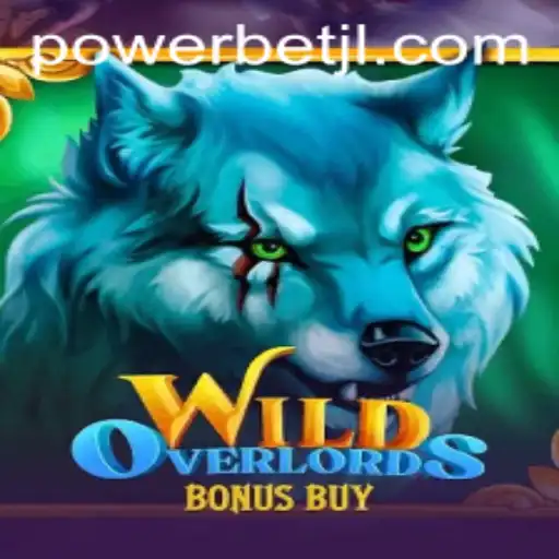 Exploring the WildOverlordsBonusBuy: A Thrilling Powerbet Adventure